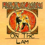 Album-Cover von Lions in the Streets’ „On The Lam “ (2013).