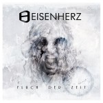 Album-Cover von Eisenherzs „Fluch der Zeit“ (2013).