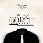 Album-Cover von Destination Anywheres „Hier ist Godot“ (2013).