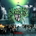 Album-Cover von Tainted Nations „F.E.A.R.“ (2013).