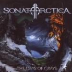 Album-Cover von Sonata Arcticas „The Days Of Grays“ (2009).