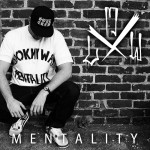 Album-Cover von Look My Ways „Mentality“ (2013).