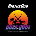 Album-Cover von Status Quos „Bula Quo!“ (2013).
