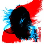 Album-Cover von The Blue Screen Of Deaths „Leave The Future Behind“ (2013).