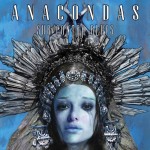 Album-Cover von Anacondas’ „Sub Contra Blues“ (2013).