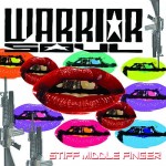 Album-Cover von Warrior Souls „Stiff Middle Finger“ (2012).