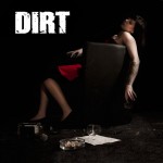 Album-Cover von Dirts „Rock 'n' Roll Accident “ (2012).