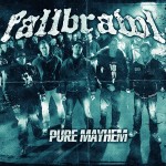 Album-Cover von Fallbrawls „Pure Mayhem“ (2012).